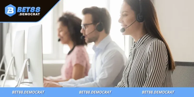BET88 - CỔNG GAME ĐỔI THƯỞNG UY TÍN HÀNG ĐẦU 9 Nhân viên chăm sóc luôn sẵn sàng phản hồi mọi yêu cầu gấp